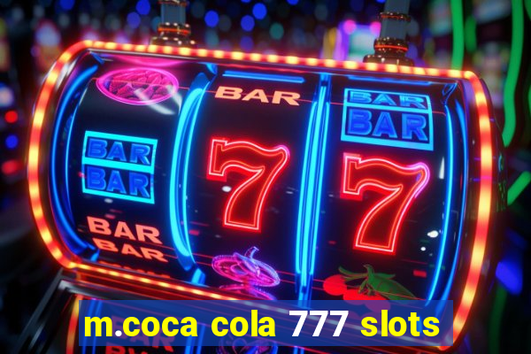 m.coca cola 777 slots